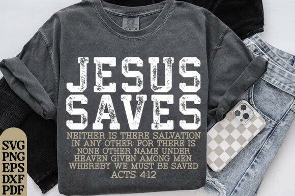 Good News Jesus Saves SVG Graphics for T-Shirt Designs