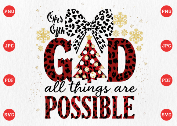 Jesus Christmas with God All Things Are Graphics & T-Shirt Designs