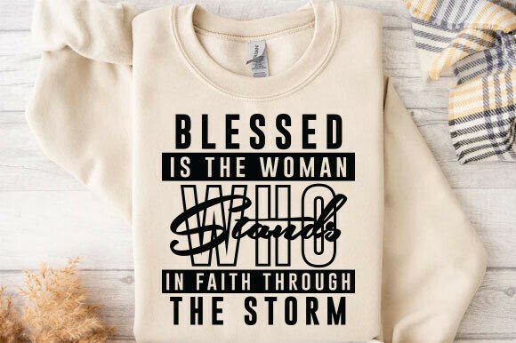 Jesus Faith Blessed Woman: T-Shirt Graphics & Branding