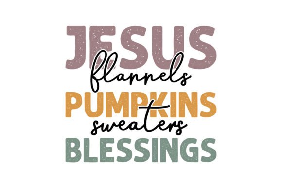 Jesus Pumpkins Blessings Fall SVG Graphics for T-Shirt Designs