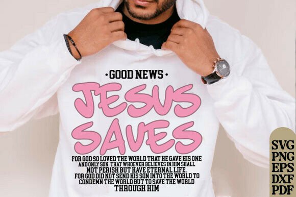 Jesus Saves T-Shirt: Graphics & T-Shirt Designs