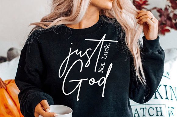 Just God Christian Quote PNG SVG Graphics & T-Shirt Designs