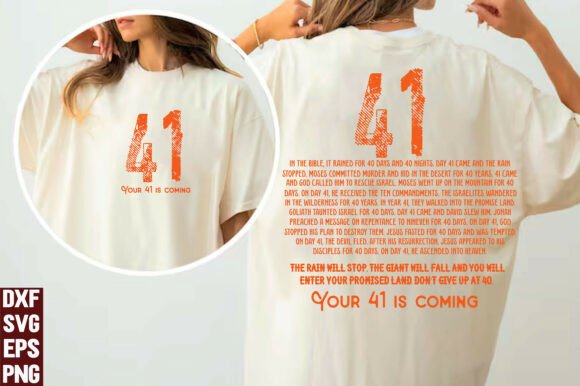 Your 41 is Coming: Christian Graphics for T-Shirt Designs